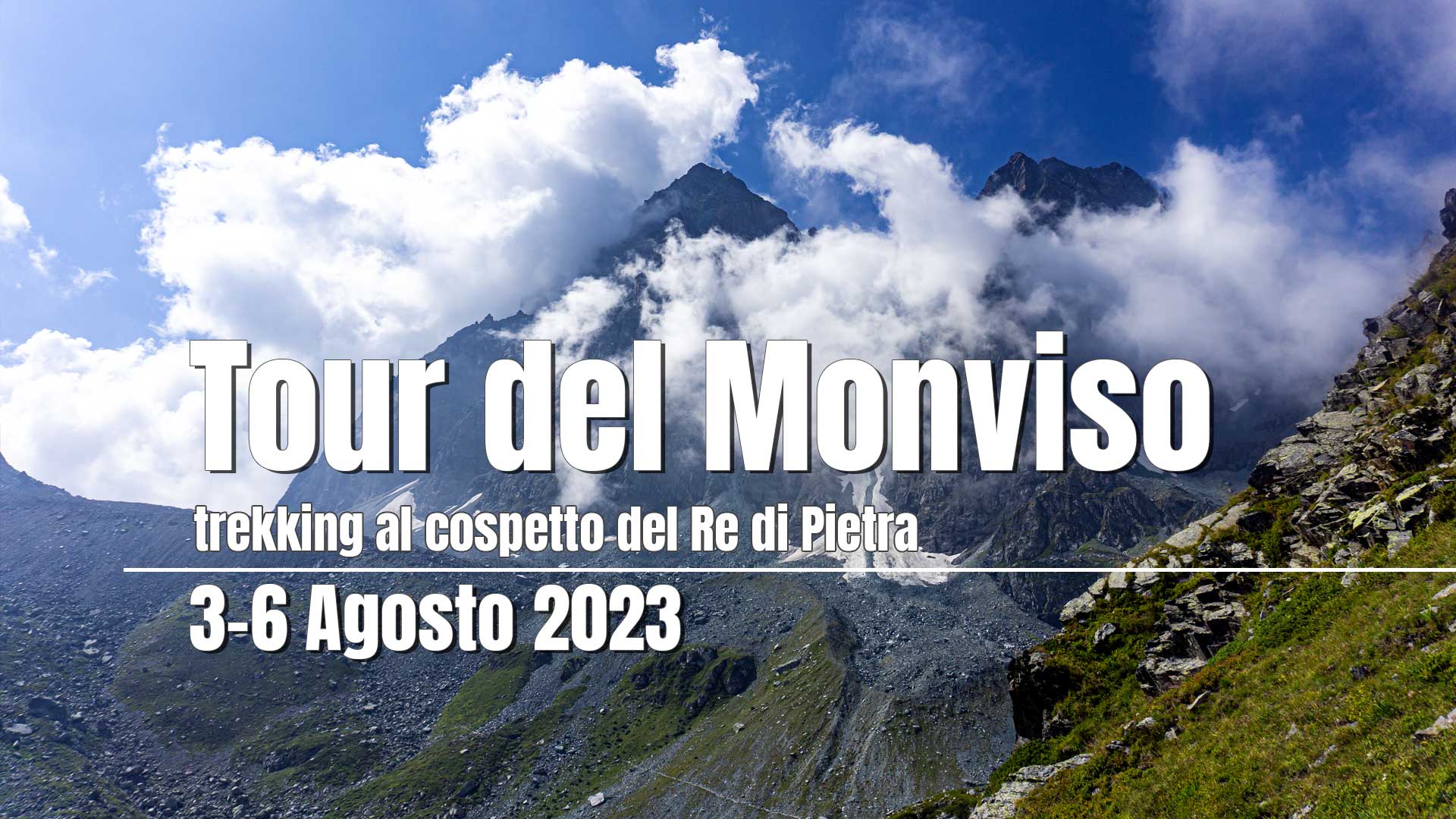 Tour del Monviso | 3-6 Agosto 2023