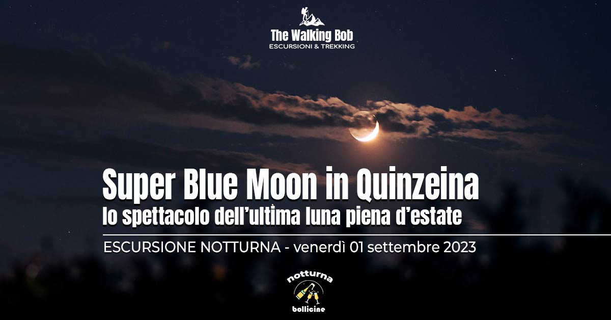 Super Blue Moon in Quinzeina
